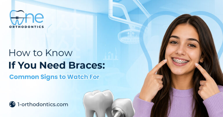 how to know if you need braces common signs to watch for