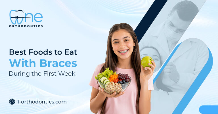 best foods to eat with braces during the first week